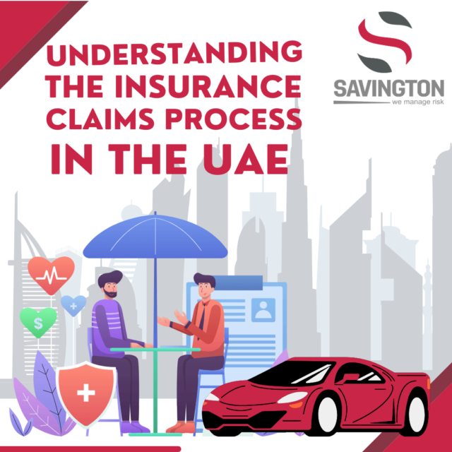 Understanding-the-Insurance-Claims-Process-in-the-UAE Understanding-the-Insurance-Claims-Process-in-the-UAE