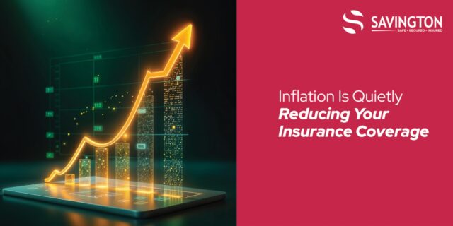 Inflation Is Quietly Reducing Your Insurance Coverage