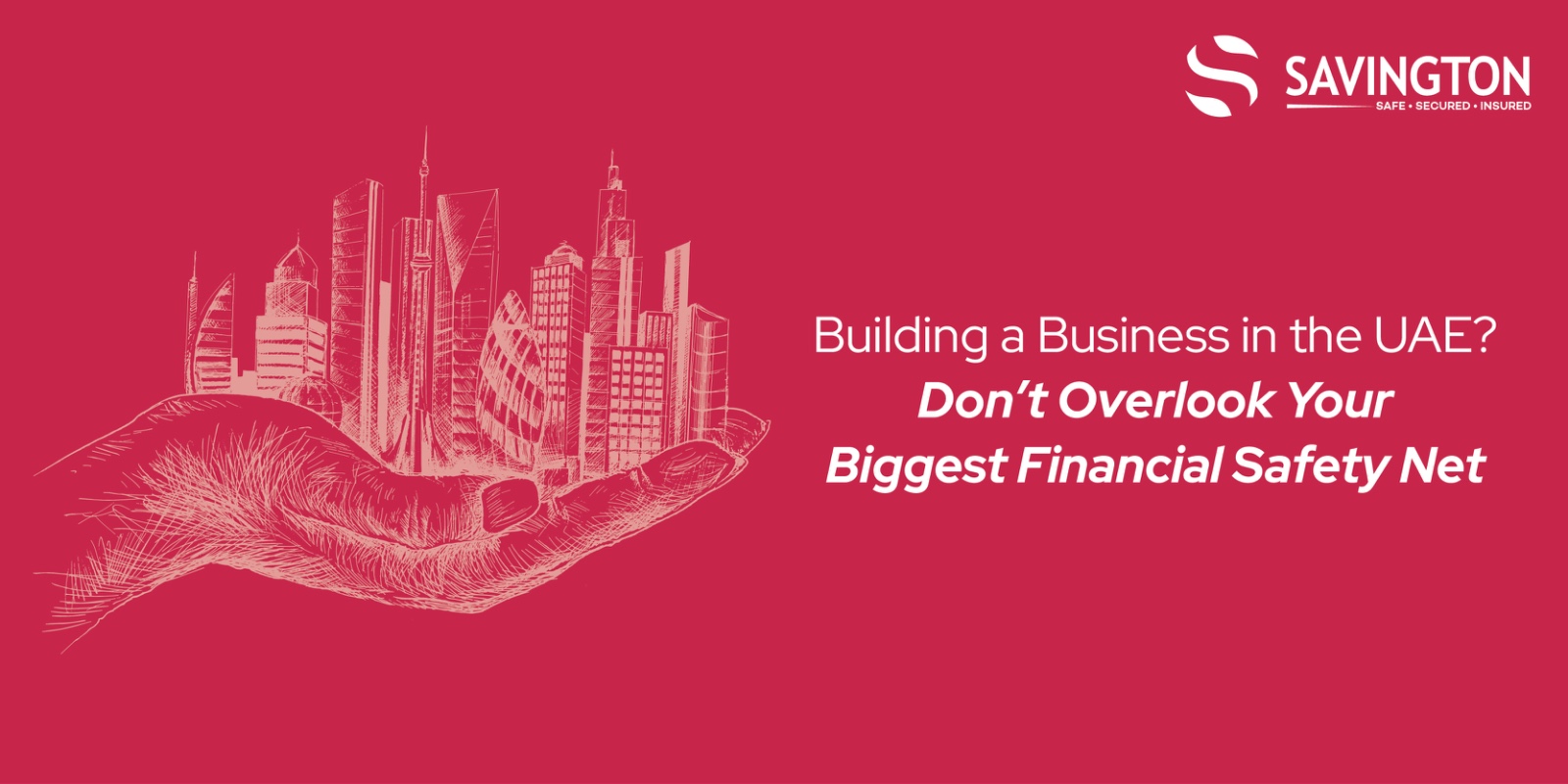 Building a Business in the UAE Building a Business in the UAE