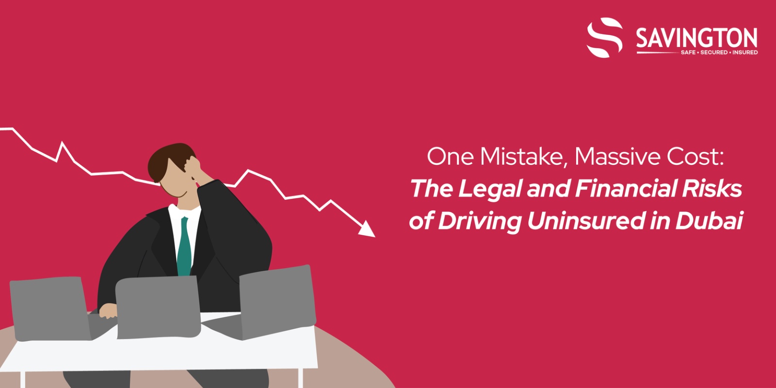 Financial Risks of Driving Uninsured in Dubai Financial Risks of Driving Uninsured in Dubai